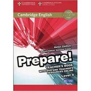 Cambridge English: Prepare! Level 4 – Teacher’s Book (with DVD and Teacher’s Resources Online) Carte straina imagine 2022