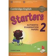 Cambridge English: Young Learners 2 Starters – Student’s Book (Authentic Examination Papers) librariadelfin.ro imagine 2022