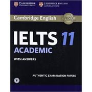 Cambridge: IELTS 11 – Academic Student’s Book (with Answers and Audio) librariadelfin.ro imagine noua