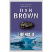 Conspiratia - Dan Brown