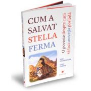 Cum a salvat stella ferma. o poveste despre cum sa faci inovatia posibila - vikay govindarajan, chris trimble
