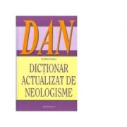 Dictionar actualizat de neologisme – Florin Marcu