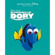 Disney: In Cautarea lui Dory. Biblioteca Ilustrata de la librariadelfin.ro imagine 2021