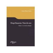 Drept financiar. Note de curs. Editia a 5-a - Ioana Maria Costea