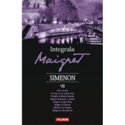 Integrala Maigret, volumul VII – Georges Simenon Beletristica. Literatura Universala. Antologie imagine 2022