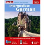 Intermediate German. Speak your Language. Books and CD librariadelfin.ro