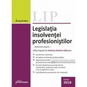 Legislatia insolventei profesionistilor. indrumar practic - andreea teodora stanescu