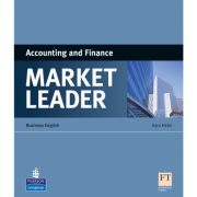Market Leader ESP Book. Accounting and Finance – Sara Helm La Reducere de la librariadelfin.ro imagine 2021