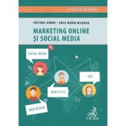 Marketing online si social media – Anca-Maria Milovan, Costinel Dobre Sfaturi Practice. Afaceri imagine 2022