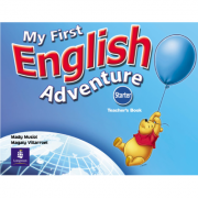 My First English Adventure Starter Teachers Book - Mady Musiol