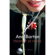 Prospect de femeie – Ana Barton librariadelfin.ro