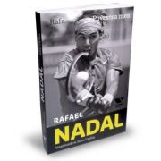 Victoria Books: Rafael Nadal. Povestea mea – John Carlin librariadelfin.ro