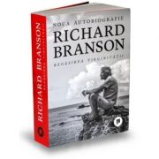 Regasirea virginitatii. Noua autobiografie – Richard Branson librariadelfin.ro poza 2022