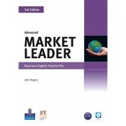 Advanced Market Leader: Business English Practice File. Book & CD – John Rogers librariadelfin.ro poza 2022