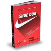 Shoe Dog pentru tinerii cititori. Memoriile creatorului Nike – Phil Knight librariadelfin.ro