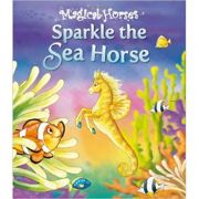 Sparkle the sea horse - magical horses