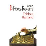 Tabloul flamand - Arturo Perez-Reverte