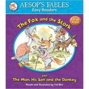 The Fox and the Stork with The Man, His Son and the Donkey - Aesop's Fables