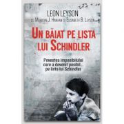 Un baiat pe lista lui Schindler - Leon Leynson