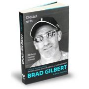 Victoria books: castiga urat. razboiul mental in tenis. lectii de la antrenorul lui andre agassi, andy roddick si andy murray - brad gilbert, steve ja