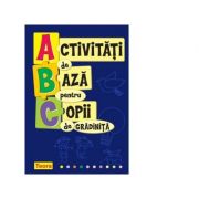 Activitati de baza pentru copii de gradinita