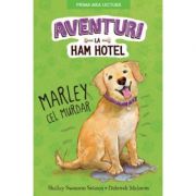 Aventuri la ham hotel - marley cel murdar