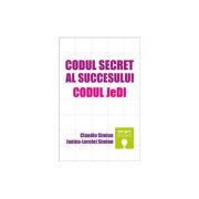 Codul secret al succesului. Codul JeDI – Claudiu Simion, Janina-Lorelei Simion librariadelfin.ro