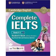 Complete IELTS: Bands 4-5 – Student’s Book (without Answers with CD-ROM and Testbank) librariadelfin.ro imagine noua