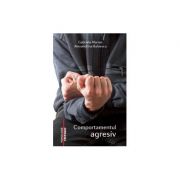 Comportamentul agresiv - gabriela marian, alexandrina baloescu