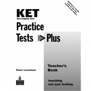 KET Practice Tests Plus Teachers Book New Edition – Peter Lucantoni librariadelfin.ro imagine 2022