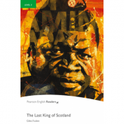 Level 3. The Last King of Scotland Book and MP3 Pack - Giles Foden