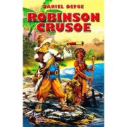 Robinson Crusoe – Daniel Defoe Carti pentru Premii Scolare. Lecturi scolare recomandate clasele V-VIII imagine 2022