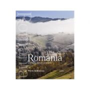 Album Romania – oameni, locuri si istorii romana, engleza – Florin Andreescu, Mariana Pascaru librariadelfin.ro imagine noua