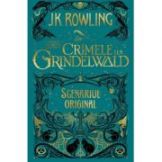 Animale fantastice 2. Crimele lui Grindelwald. Scenariul original – J. K. Rowling librariadelfin.ro imagine 2022