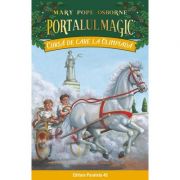Cursa de care la olimpiada. portalul magic nr. 16. editia a 2-a - mary pope osborne