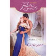 Curtezana – Loretta Chase librariadelfin.ro