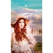 Din dragoste pentru lilah - nora roberts