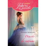 Dincolo de ratiune - valerie bowman