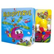 Elicopterul - Carte cu jucarie