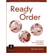 English for Tourism Ready to Order Teachers Book - Anne Baude