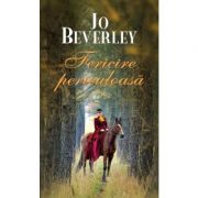 Fericire periculoasa - Jo Beverley