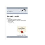 Legislatie vamala. cod 689. actualizat la 12. 04. 2019