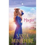 Magia – Santa Montefiore librariadelfin.ro