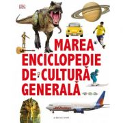 Marea enciclopedie de cultura generala – DK Atlase