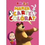 Masha si Ursul - Marea carte de colorat