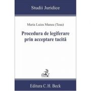 Procedura de legiferare prin acceptare tacita - Maria Luiza Manea