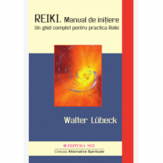 Reiki. Manual de inițiere – Walter Lübeck de la librariadelfin.ro imagine 2021