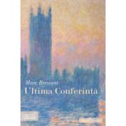 Ultima conferinta - marc bressant