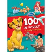 100 de povesti cu aventuri uimitoare – Disney librariadelfin.ro