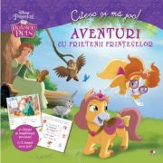 Aventuri cu prietenii printeselor. citesc si ma joc - disney